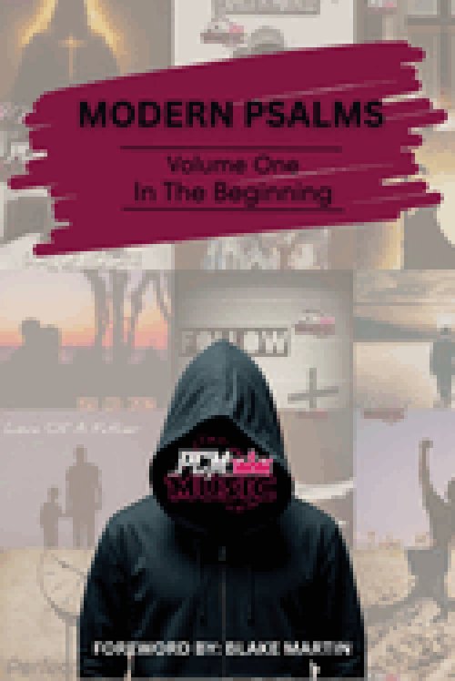 Modern Psalms, Volume One: In the Beginning