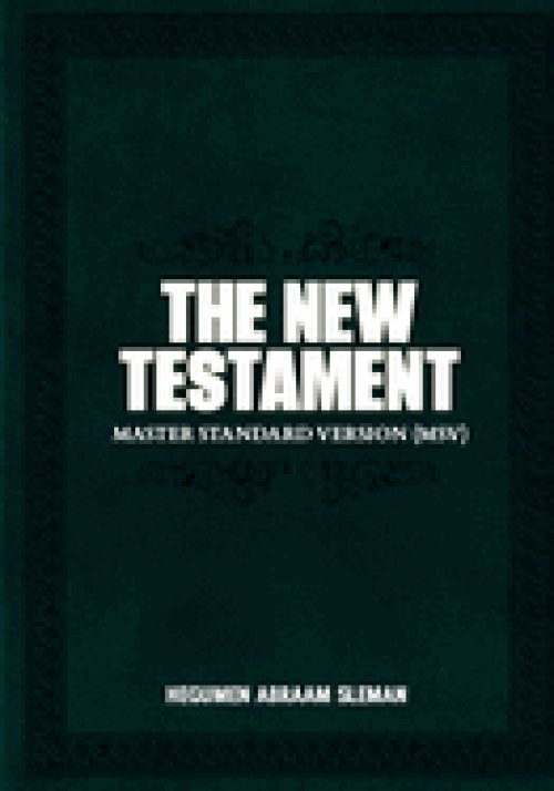 The New Testament: Master Standard Version (MSV)