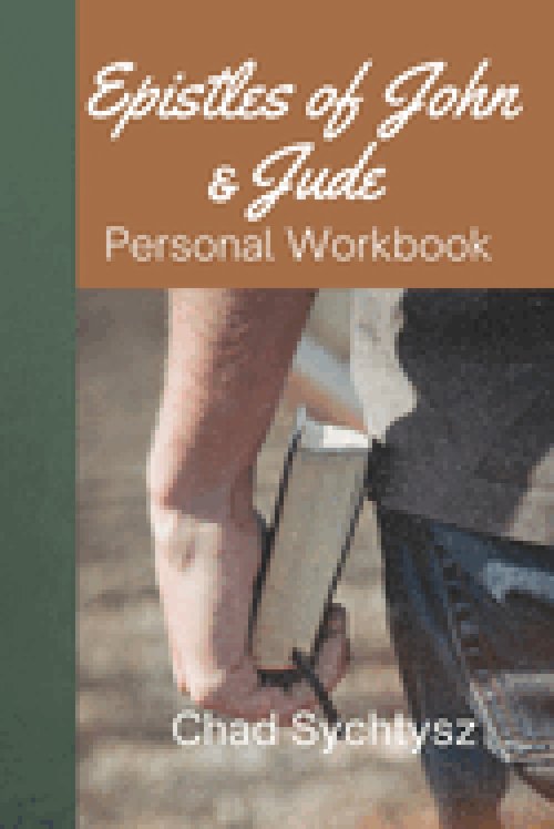 The Epistles of John and Jude: Personal Workbook