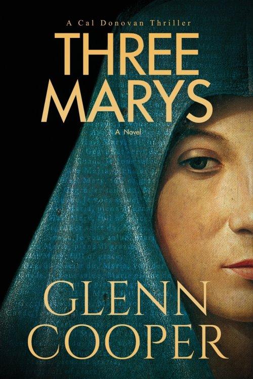 Three Marys: A Religious Conspiracy Thriller