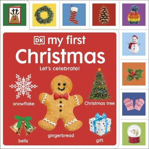 My First Christmas : Let's Celebrate!