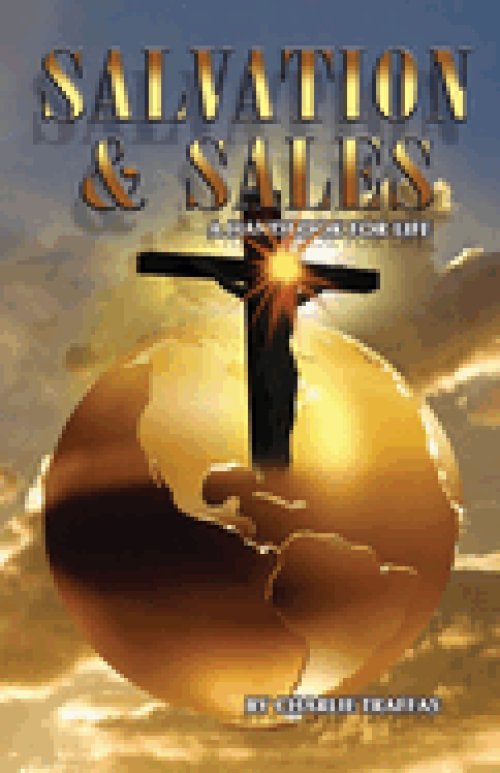 Salvation & Sales: A Handbook For Life