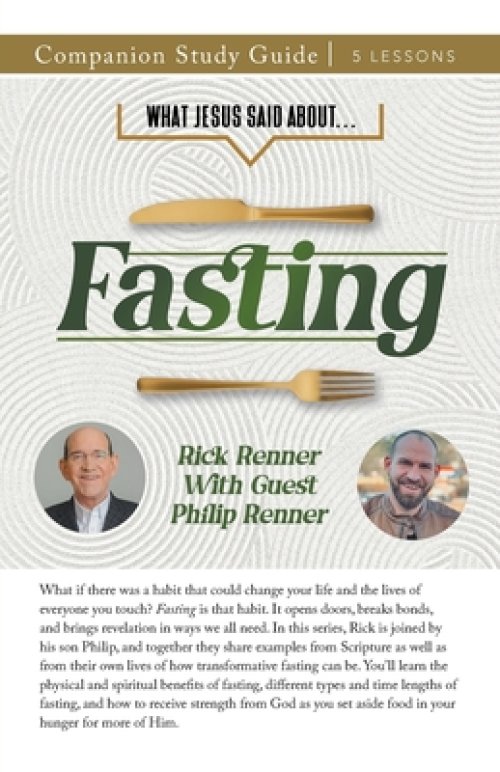 What Jesus Said About... Fasting Study Guide