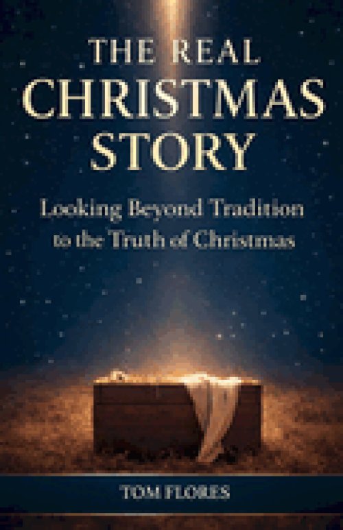 The Real Christmas Story