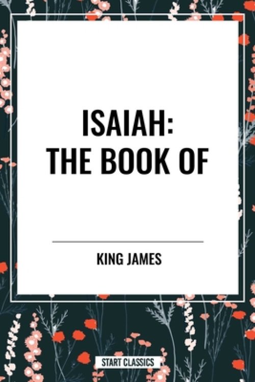 Isaiah: The Book of
