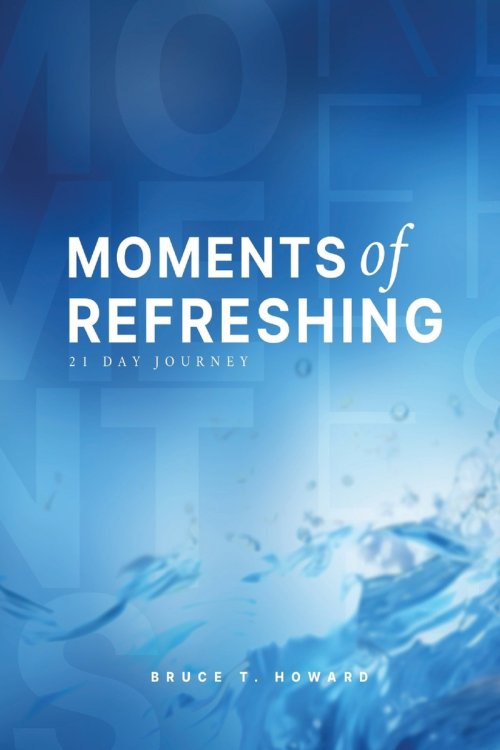 Moments of Refreshing