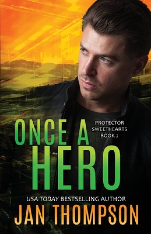 Once a Hero: Christian Romantic Suspense