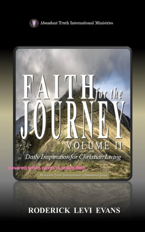 Faith for the Journey (Volume II): Daily Inspiration for Christian Living