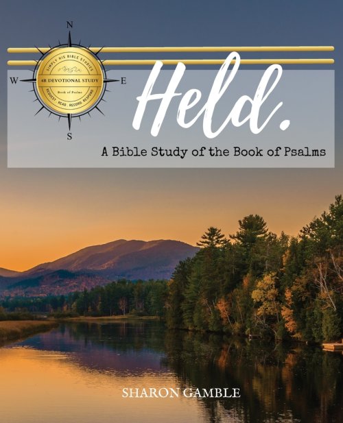 Held: A Bible Study of the Book of Psalms