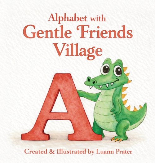 Alphabet with Gentle Friends Village