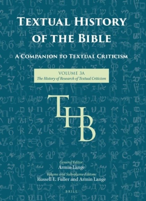 Textual History of the Bible Vol. 3a