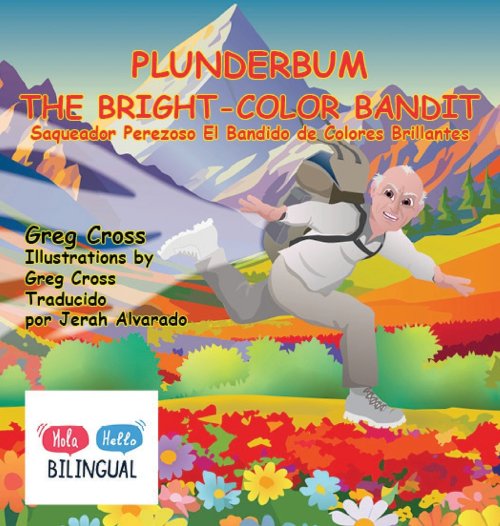 Plunderbum the Bright-Color Bandit: Saqueador Perezoso El Bandido de Colores Brillantes