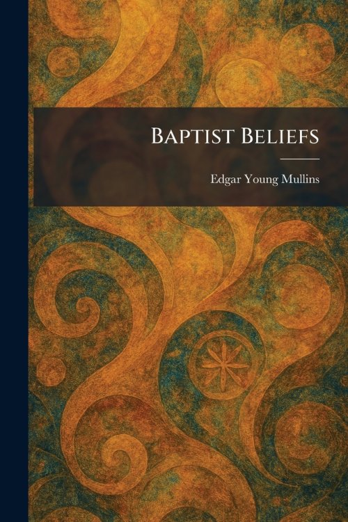 Baptist Beliefs