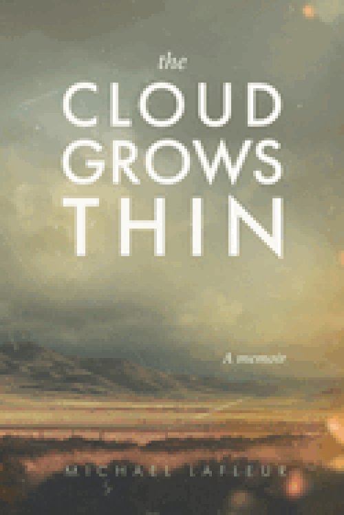 The Cloud Grows Thin : A memoir