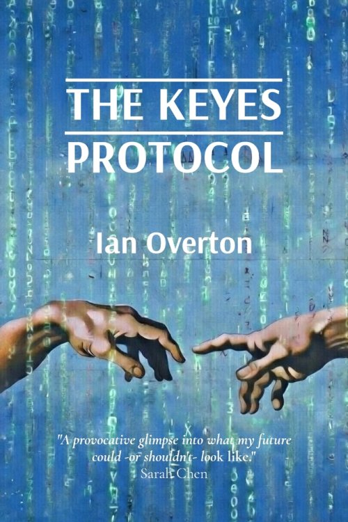 THE KEYES PROTOCOL