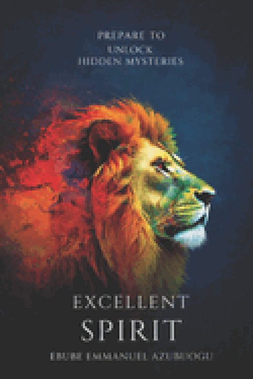 EXCELLENT SPIRIT : Prepare to unlock hidden mysteries