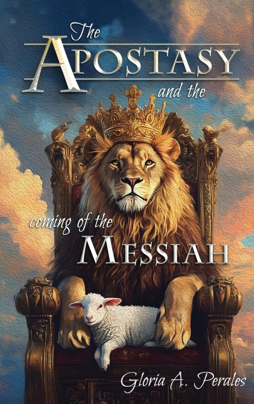 The Apostasy and the Coming of the Messiah