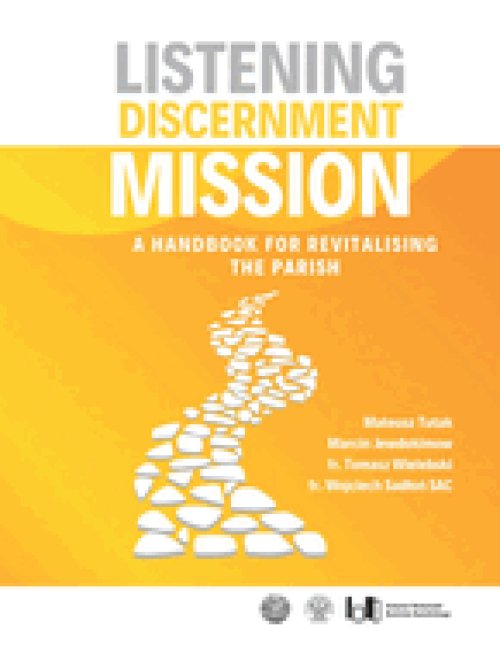 Listening Discernment Mission: A handbook for revitalising the parish