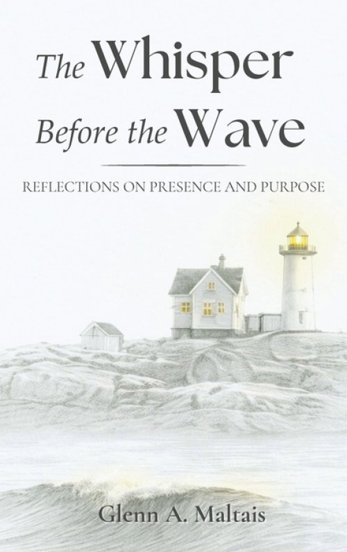 The Whisper Before the Wave: Reflections on Presence and Purpose