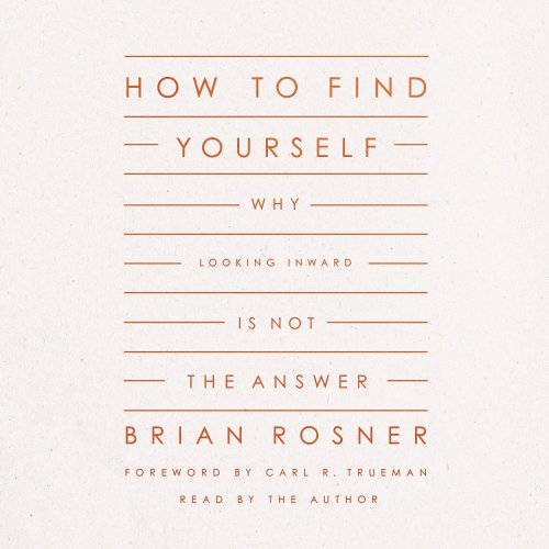 How to Find Yourself