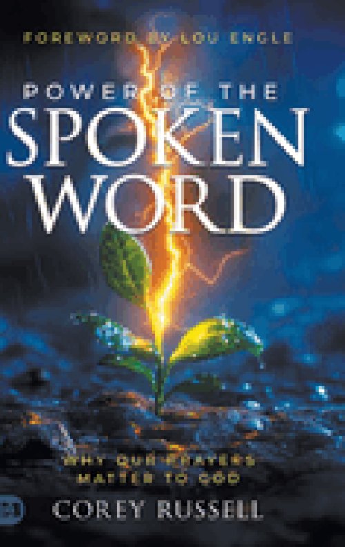 Power of the Spoken Word: Why Our Prayers Matter to God