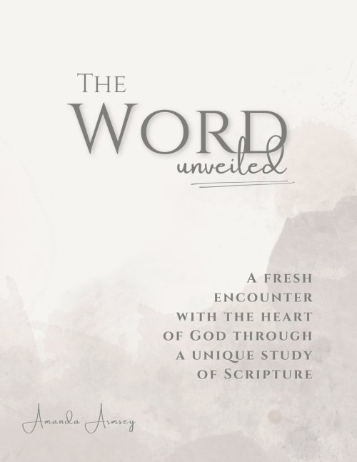 The Word Unveiled
