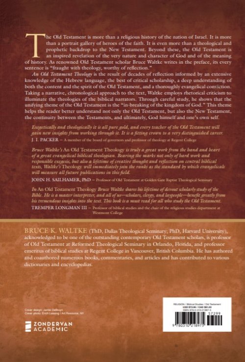 An Old Testament Theology: A Canonical and Thematic Approach