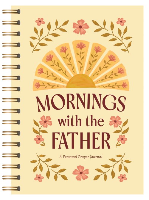 Mornings with the Father