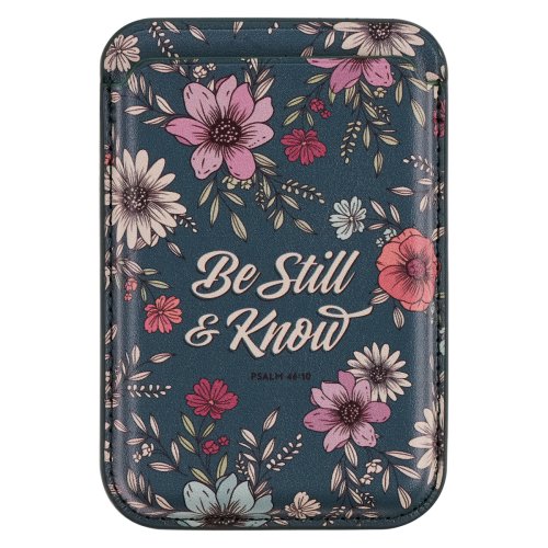 Phone Wallet Magnetic Teal Be Still & Know Ps. 46:10
