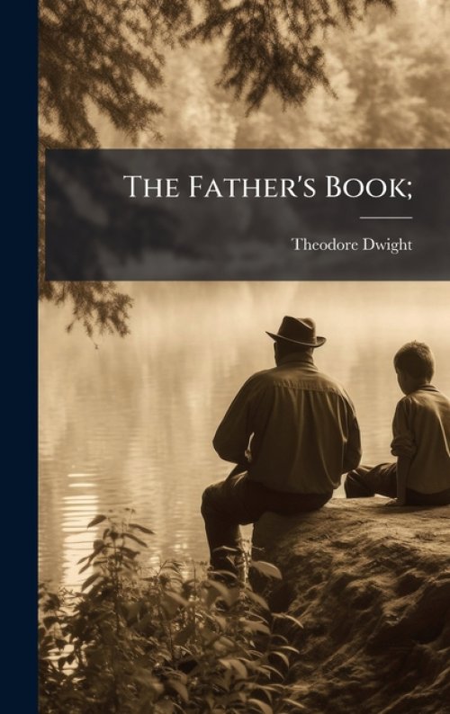 The Father's Book;
