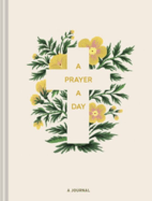 A Prayer a Day : A Journal