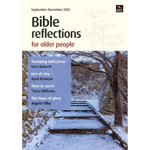 Bible Reflections for Older People September-December 2025