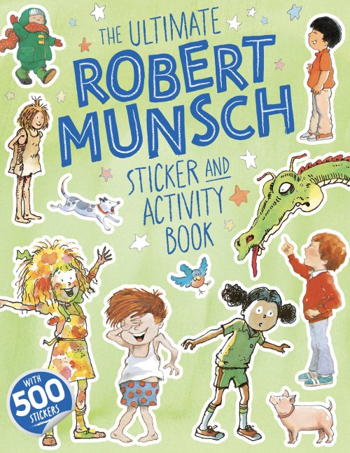 Ultimate Robert Munsch Sticker And Activity Book