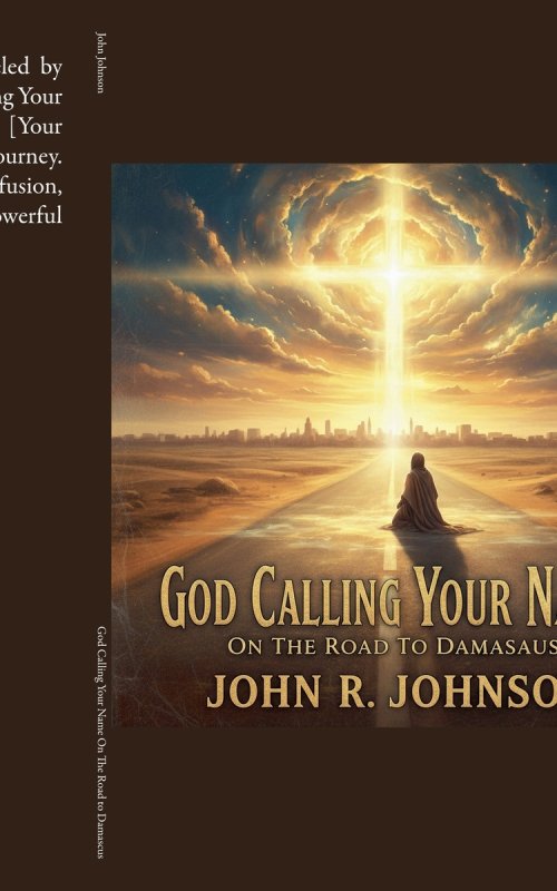 God Calling Your Name On The Road to Damascus