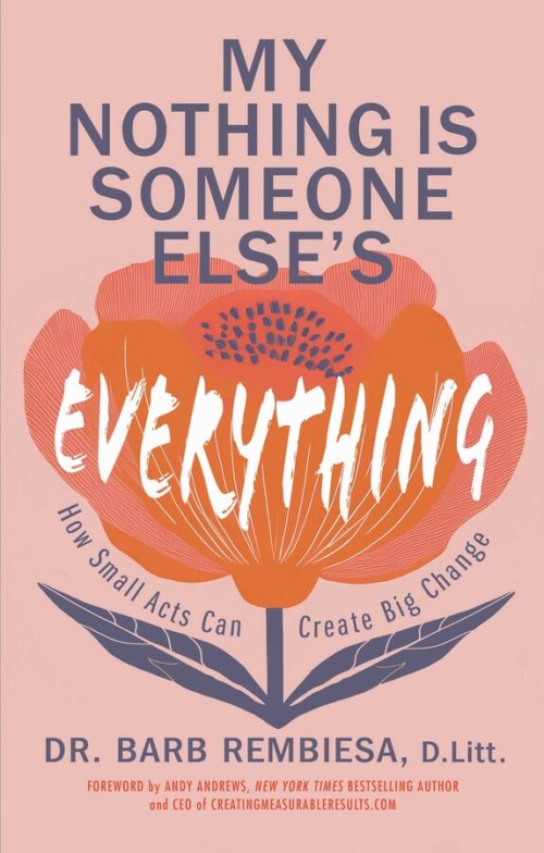 My Nothing is Someone Else's Everything