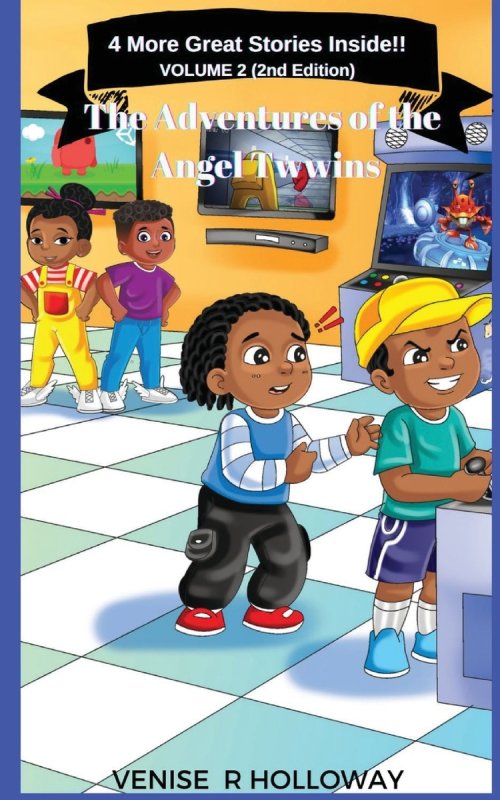 The Adventures of the Angel Twwins: 4 More Great Stories Inside!!