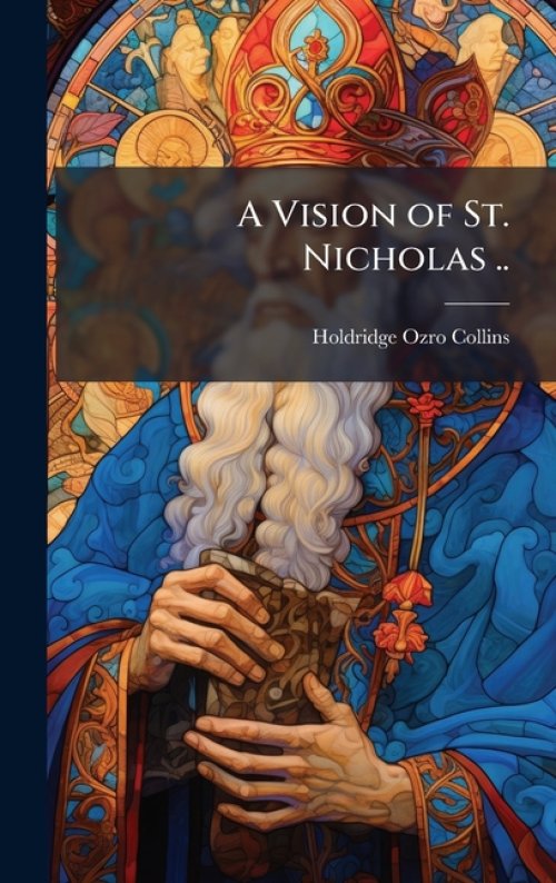 A Vision of St. Nicholas ..