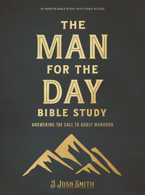 The Man For The Day Study Book With Video Access