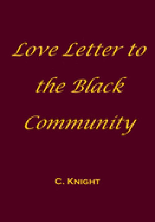 Love Letter to the Black Community