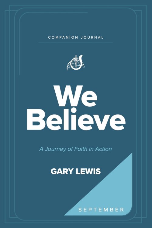 We Believe Companion Journal: A Journey of Faith in Action - September