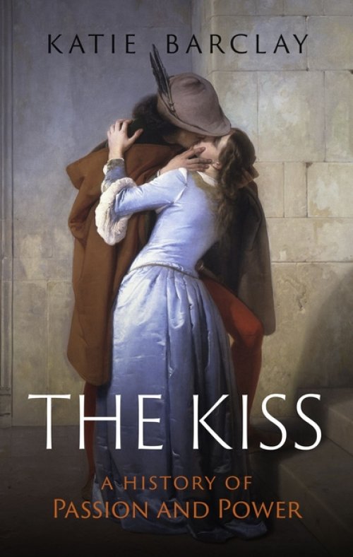 The Kiss – A History of Passion and Power