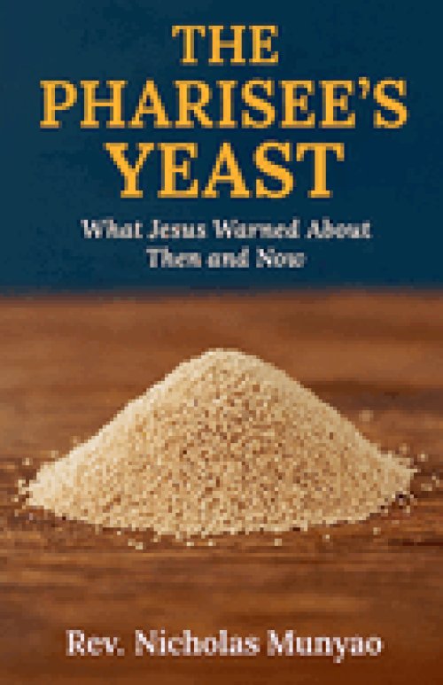 The Pharisee's Yeast: What Jesus Warned About Then and Now