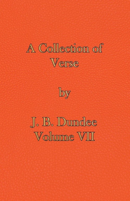 A Collection of Verse: Volume VII