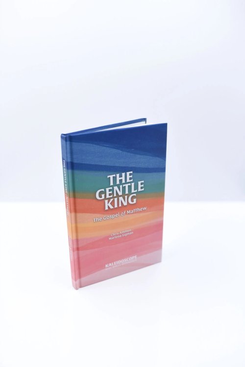 The Gentle King: The Gospel of Matthew (2nd Edition)
