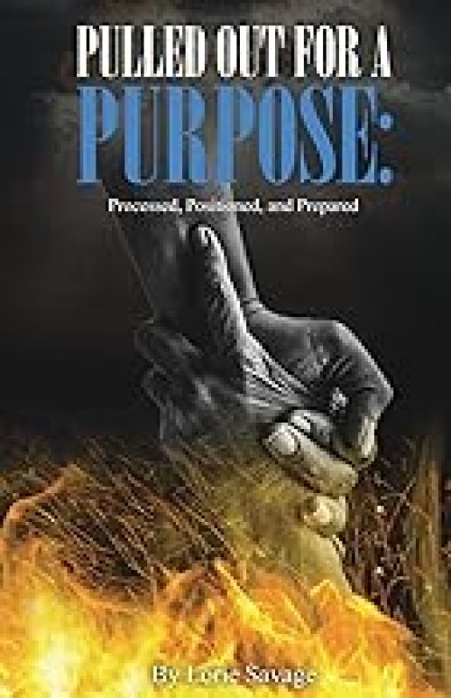 Pulled Out For A Purpose: Processed, Positioned, and Prepared