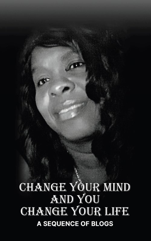 Change Your Mind and You Change Your Life