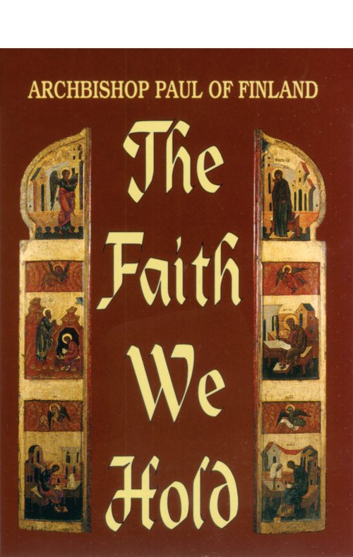 The Faith We Hold