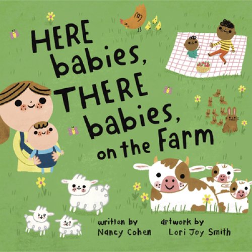 Here Babies, There Babies On The Farm