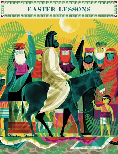 The Biggest Story Curriculum, Easter Lessons