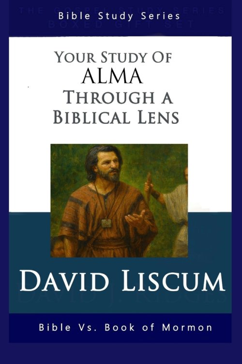 Alma Through A Biblical Lens